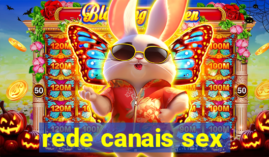 rede canais sex